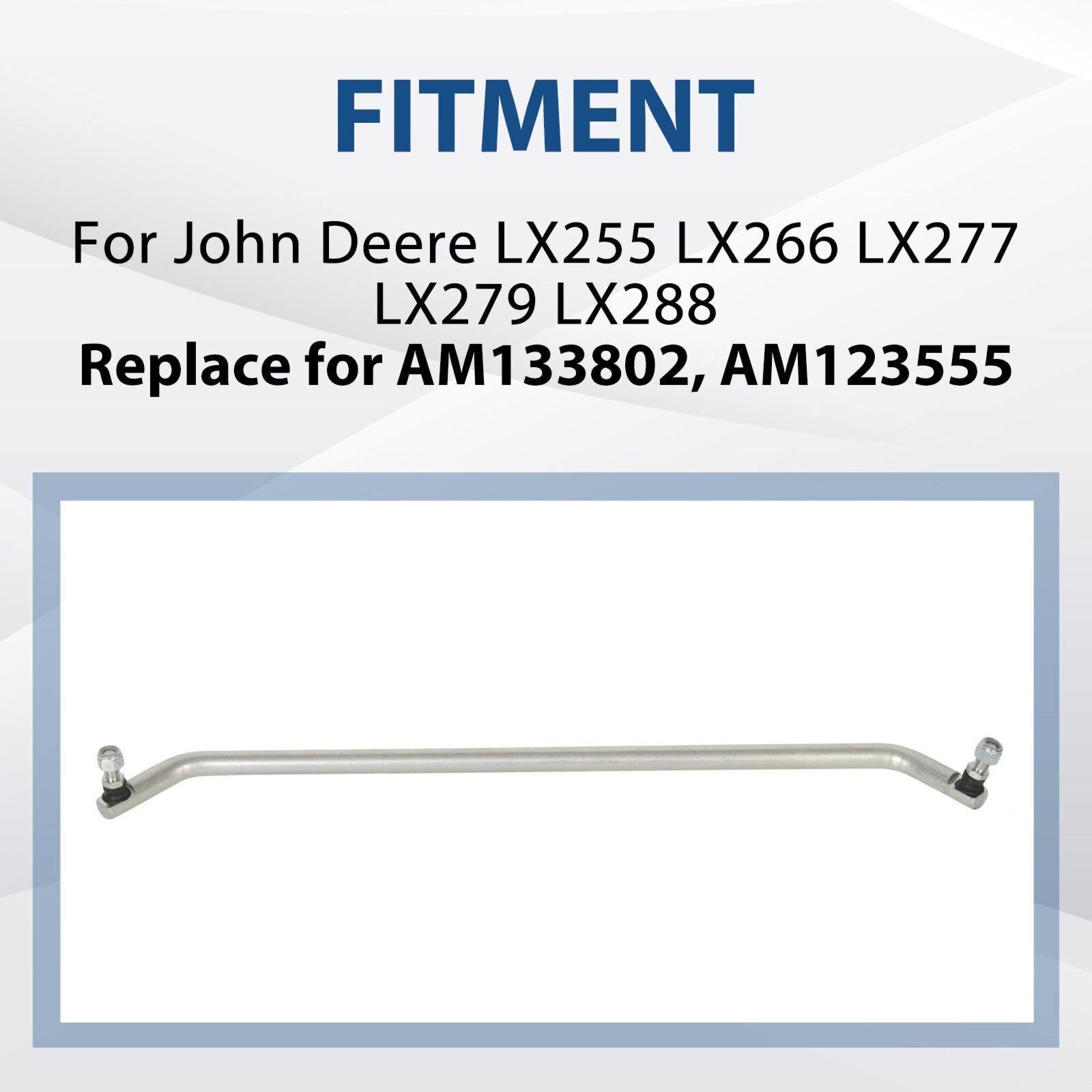 For John Deere LX255/266 LX277 LX279 LX288 Steering Tie Rod #AM133802 #AM123555