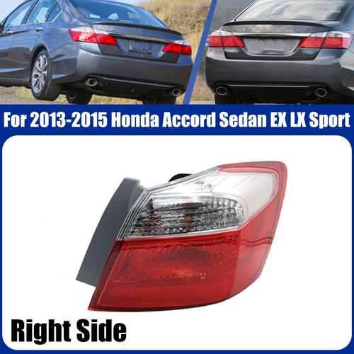 Outer Tail Light Right Side for 2013-2015 for Honda Accord Sedan EX LX Sport