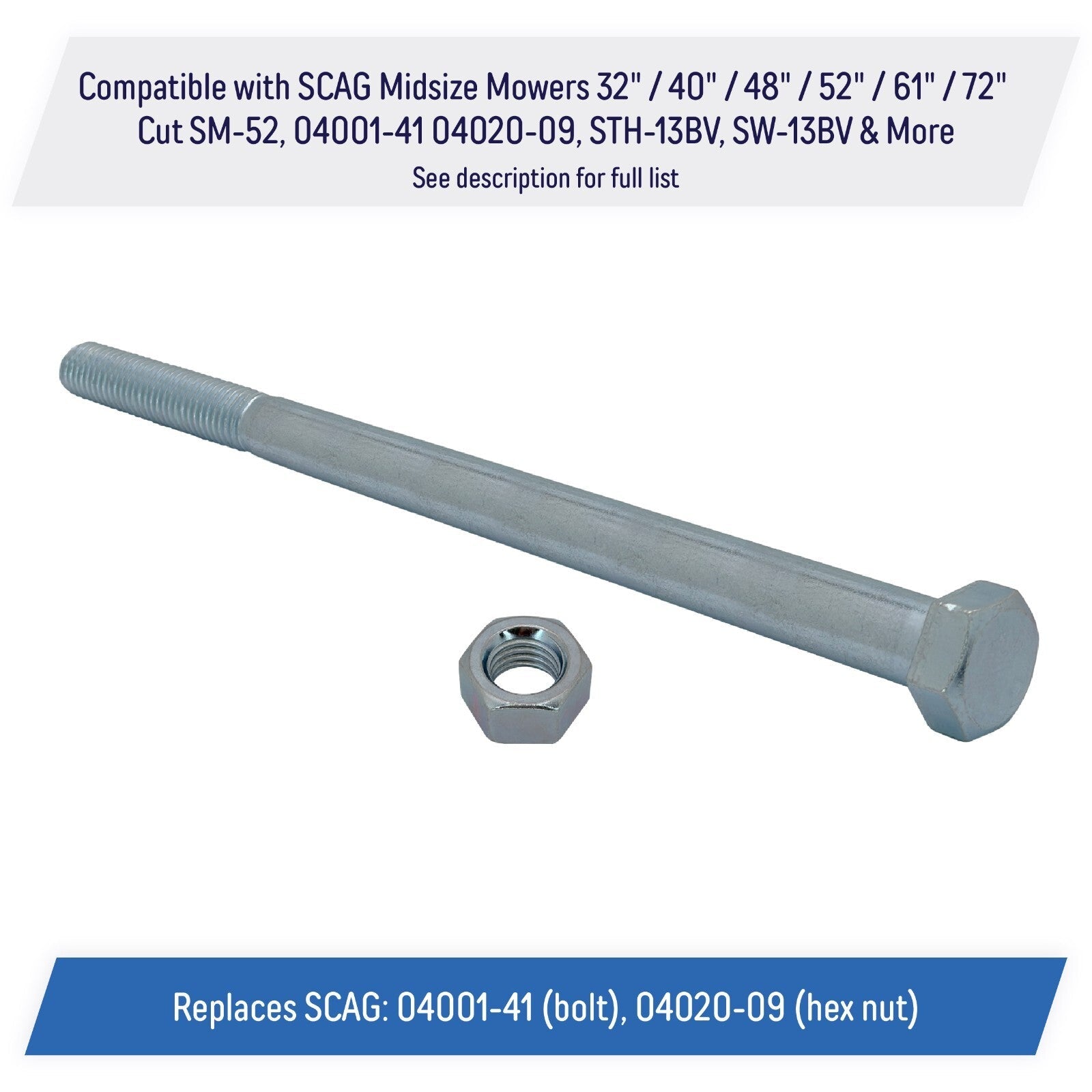 Spindle Blade Bolt Hex Nut 5-8 11x9 1 2 for SCAG Mower 04001 41 04020 09