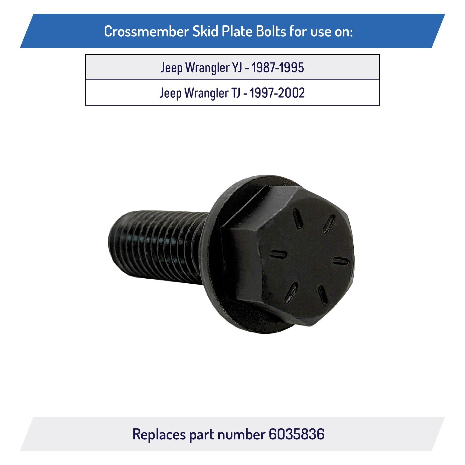 6035836 Crossmember Skid Plate Bolts for Jeep Wrangler YJ TJ 1987 to 2002 6 Pack