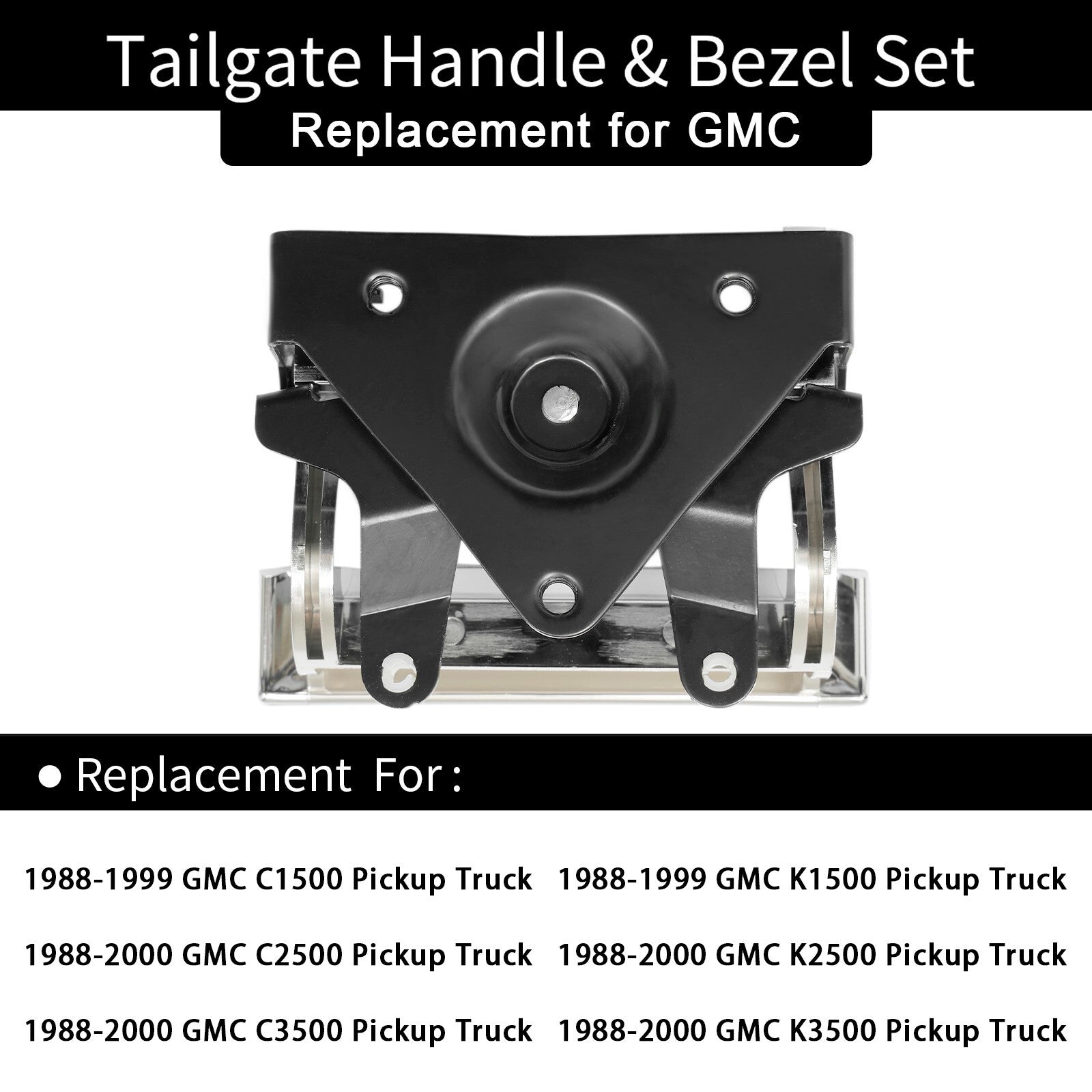 Chrome Tailgate Handle and Plastic Bezel Set for 1988 2000 GMC C K 1500 2500 3500