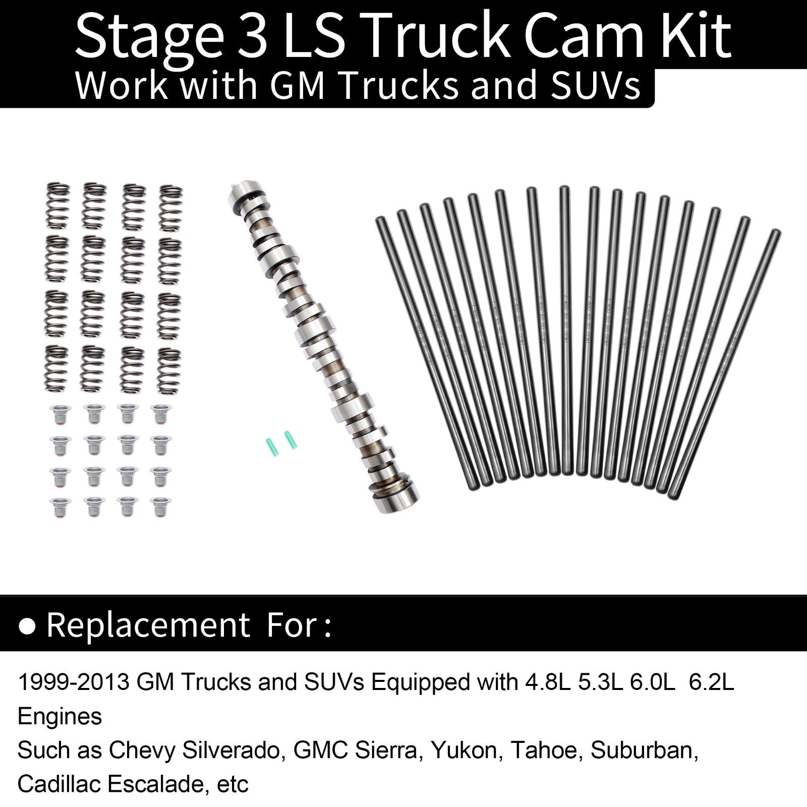 Stage 3 LS Truck Cam Kit for 1999 2013 Silverado Sierra 4.8L 5.3L 6.0L Engines