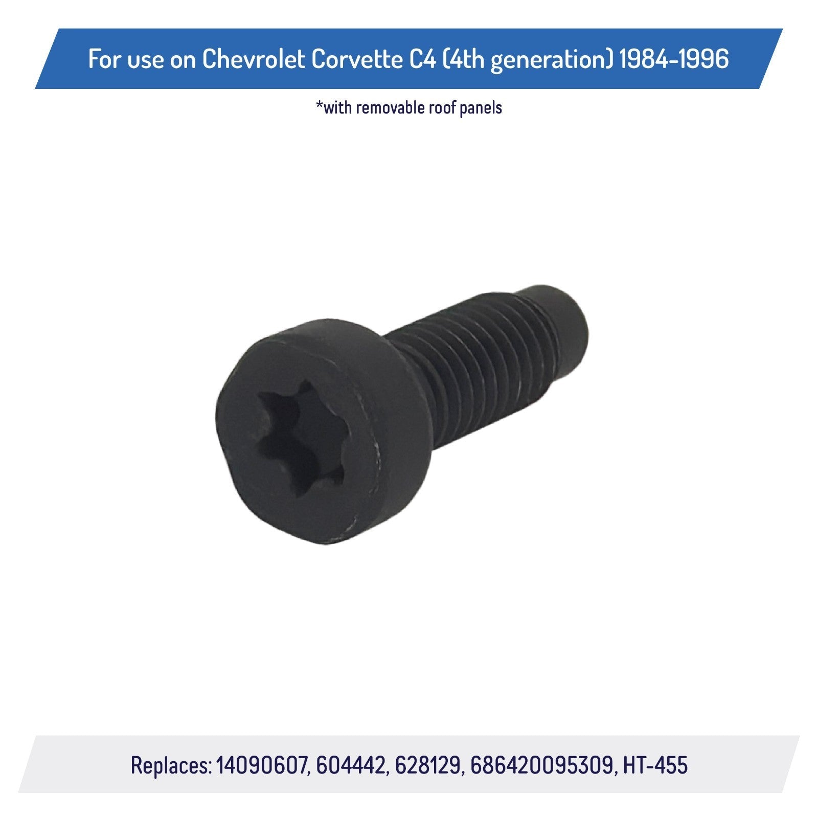 14090607 Front Attaching Bolts for Corvette C4 1984 1996 Removable Roof Panel